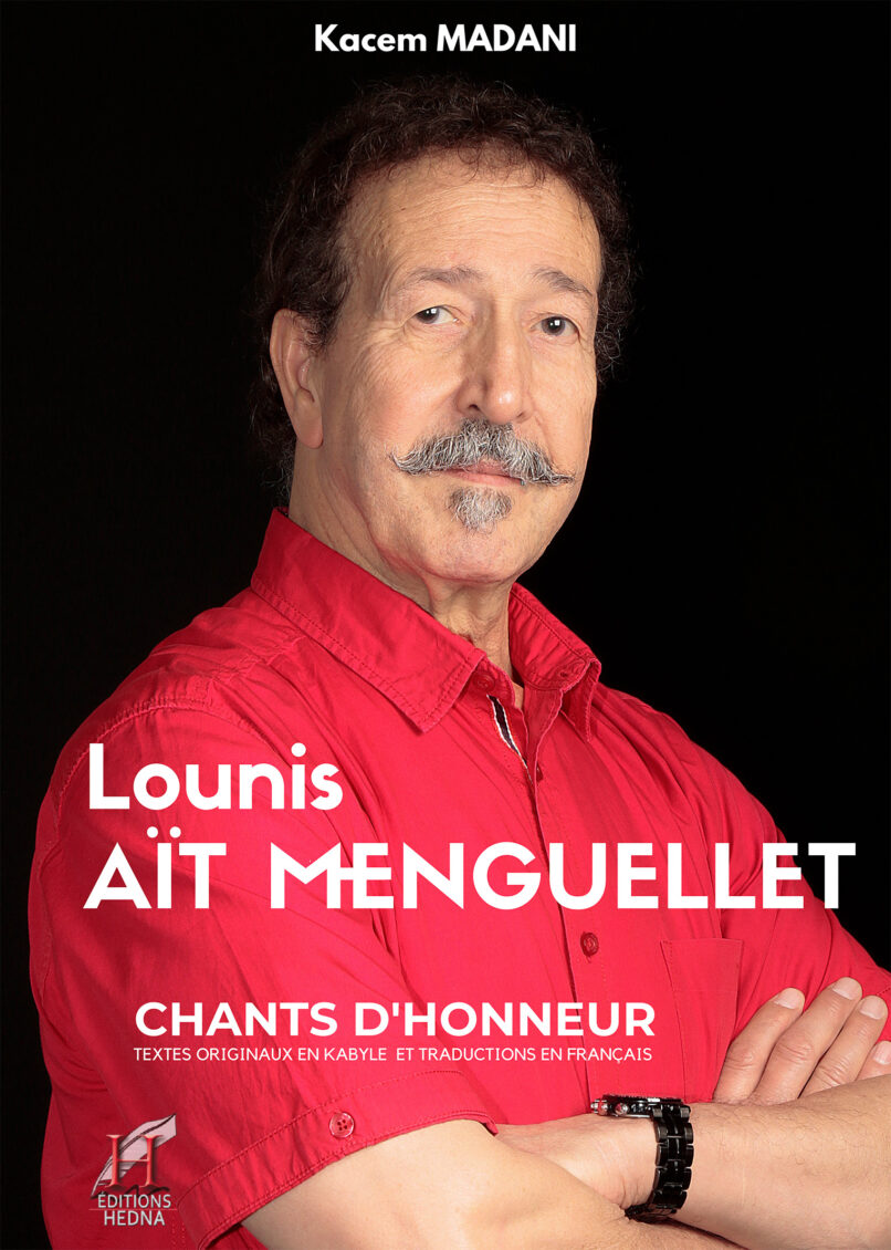 Lounis Aït Menguellet, chant d'honneur