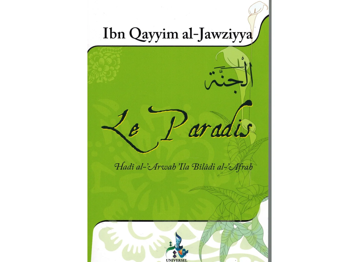 "Le Paradis" d'Ibn Qayyim Al-Jawziyya