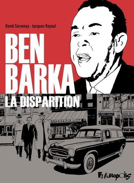 "Ben Barka – La disparition" : une bande dessinée pour rouvrir les plaies d’un crime d’État