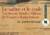 « Le sabre et le code », quand le droit forge l’Empire Le sabre et le code – Une histoire juridico-militaire de l’empire colonial français, de Farid Zafrane