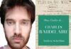 « Dans l’atelier de Charles Baudelaire » d’Andrea Schellino : dévoilement d’une création patiente et tourmentée Andrea Schillino.