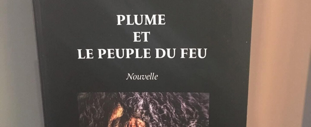 Plume et le peuple de feu